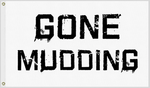 Gone mudding utv flag 